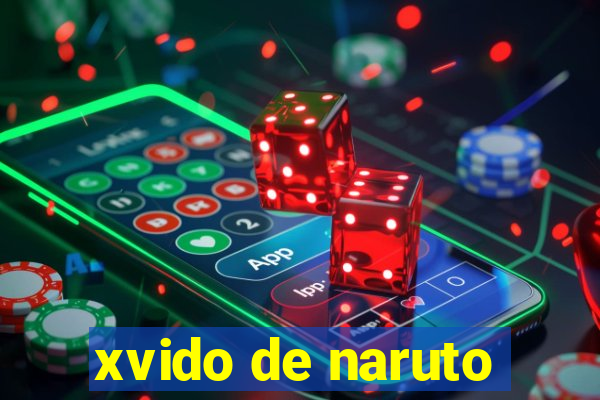 xvido de naruto